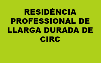 Residència professional de llarga durada de circ